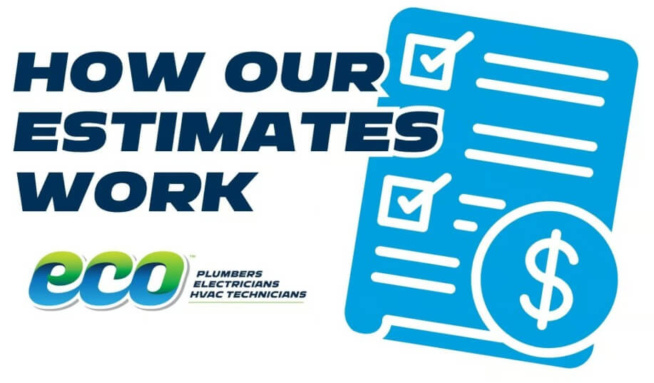 How Estimates Work at Eco Plumbers, Electricians, and HVAC Technicians