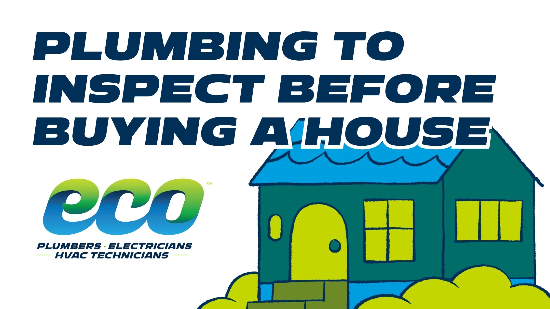 What-Plumbing-Should-I-Inspect-Before-Buying-a-House